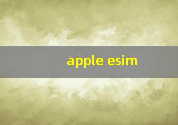 apple esim